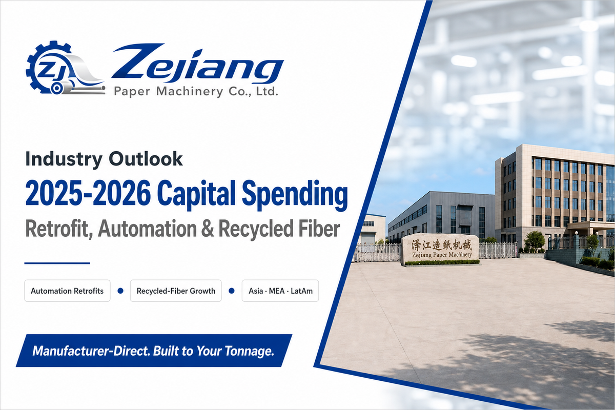 Pulping Equipment and Stock Preparation, Industry Outlook — Henan Zejiang Paper Machinery
