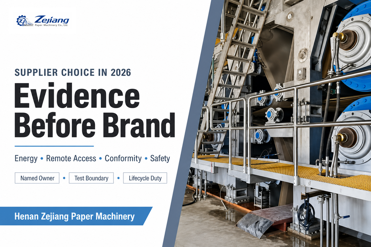What Changes Supplier Choice in 2026? — Henan Zejiang Paper Machinery