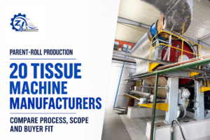 20 Best Tissue Paper Machine Manufacturers